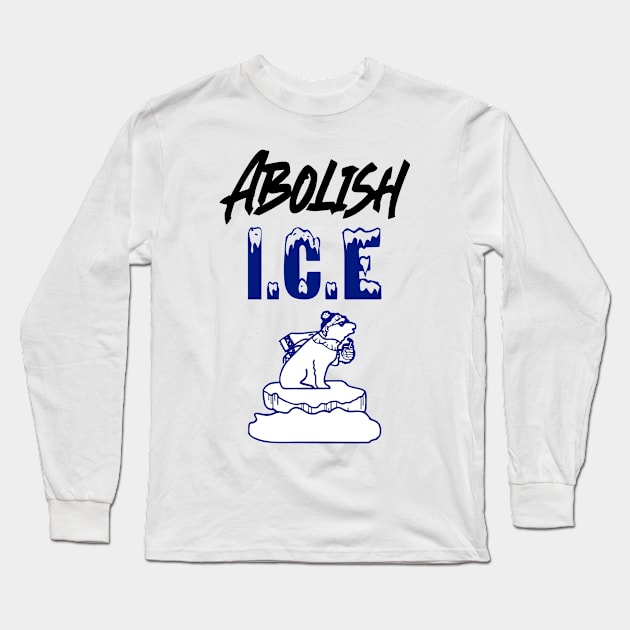 Abolish I.C.E Long Sleeve T-Shirt by RevolutionToday